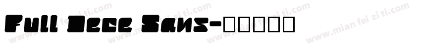Full Dece Sans字体转换